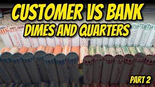 WHICH IS BETTER?  $350 Mixed Coin Roll Hunt - Customer vs Bank Rolls - The Dimes and the Quarters