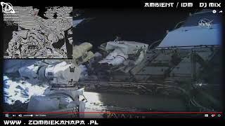 SPACEGIRLS: first All-Female Spacewalk (ambient IDM live mix part 2)
