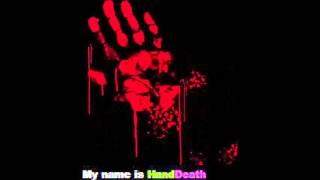 HandDeath-Kill me, please!