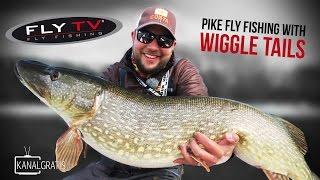 FLY TV - Pike Fly Fishing with Wiggle Tails