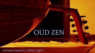 Oud Zen. Oud meditative improvisation.