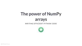 Python Tutorial : The power of NumPy arrays