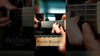 You're Beautiful #jamesblunt #guitar