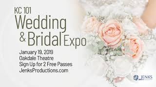 The KC 101 Wedding & Bridal Expo- Sign Up for 2 Free Passes