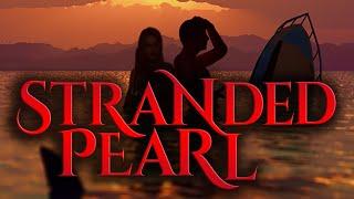 Stranded Pearl (2025) | Full Movie | Romance | Adventure