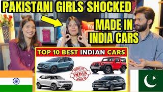 Pakistani Girls Reaction on Top 10 Best INDIAN CARS | Make in INDIA  CARS | INDIAN CARS PRICES