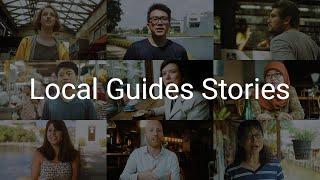 Local Guides Stories: Global Community, Local Knowledge