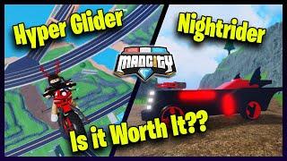 Mad City Hyper Glider & Nightrider Review!