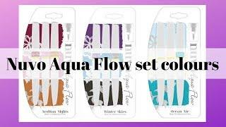 Nuvo Aqua Flow set colours