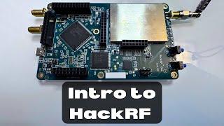 Intro to HackRF | Radio Hacker’s Best Friend