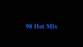 98 Hot Mix   [1992]