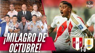 ¡MILAGRO DE OCTUBRE! Perú 1-0 Uruguay