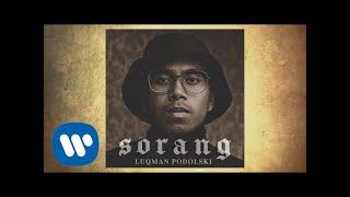 Luqman Podolski - Sorang (Official Lyric Video)