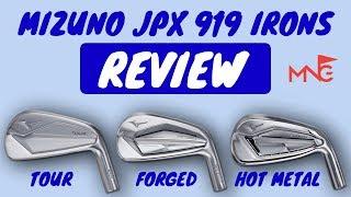 Mizuno JPX 919 Irons Review - 919 Tour 919 Forged & 919 Hot Metal