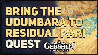 Bring the Udumbara to the residual Pari Genshin Impact