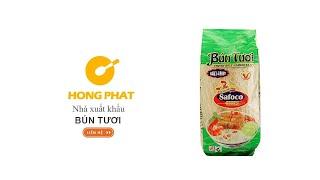 HỒNG PHÁT Nhà Xuất Khẩu: Bún Tươi Dạng Khô Safoco Gói 300g