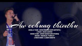 Aw echung Thimthu//Mimin Haokip latest song//MM studio//