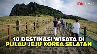 10 DESTINASI WISATA DI PULAU JEJU KOREA SELATAN