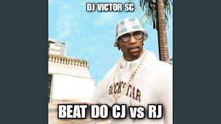 Beat do CJ Vs RJ