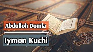 Abdulloh Domla - Iymon Kuchi | Абдуллох Домла Иймон кучи | Bomdod Tv | Ma'ruzalar