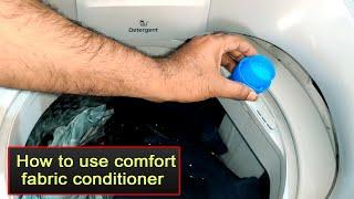 How to use fabric conditioner or Comfort in washing machine | How to add in Comfort fabric softener