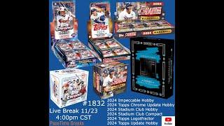 11/23 - 2024 CHROME UPDATE IMPECCABLE - 6 Box Hobby Mix #1832 LIVE BREAK