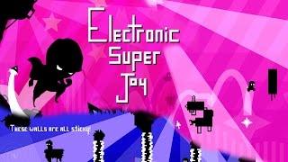 Electronic Super Joy - Взрывной Даб #1