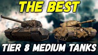 TOP 5 BEST TIER 8 MEDIUM TANKS || WoT