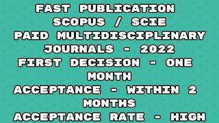 Fast Publication paid best journals scopus indexed/sci Journals | Fast publication 2022 journals