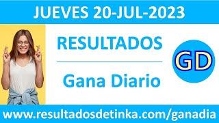 Resultado del sorteo Gana Diario del jueves 20 de julio de 2023