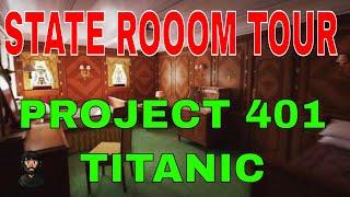 Titanic | State Rooms | Project 401