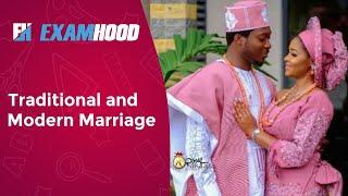Traditional and Modern marriage