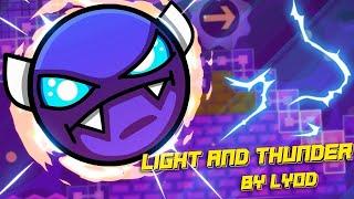 Lights and thunder | Geometry Dash ONLY HARDCORE | Insane/Demon