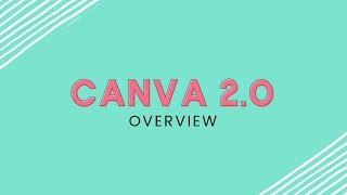 Canva Tutorial: Canva 2.0 for Beginners