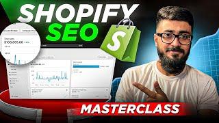 Shopify Complete Course | Shopify SEO & Optimisation