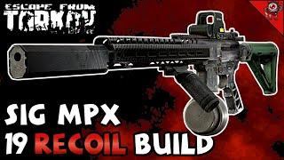 Das Beste SIG MPX Build - 19 LOW Recoil - Besser als eine MP7 ?! Escape from Tarkov TIPPS & TRICKS 