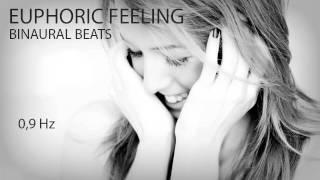 Euphoric Feeling - Pure Binaural Beats - 0,9Hz