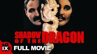 Shadow of the Dragon (1992) | MARTIAL ARTS MOVIE | Robert Z'dar - William Smith - Sandy Palm