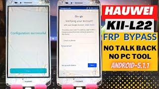 Huawei KII-L22 Frp Bypass Remove Google Account Unlock Mobile Android 5.1.1 #huawei #frpbypass