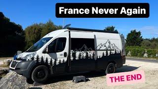 FRANCE NEVER AGAIN in a CAMPERVAN