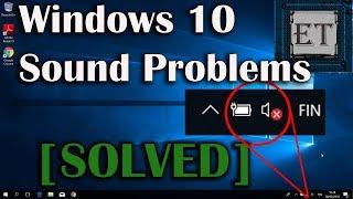 How to Fix Sound Problems in Windows 10 [8 Fixes]