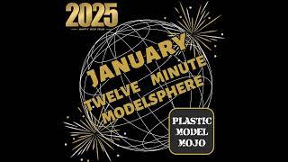 PMM Twelve Minute Modelsphere: January 2025