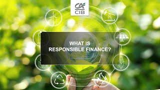 What is responsible finance? | Crédit Agricole CIB