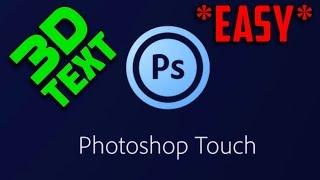 How To Make 3D Text On PhotoShop Touch [ iOS/Android ]