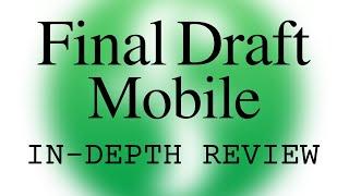 Final Draft Mobile for iOS - full review