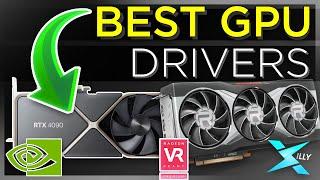 BEST GPU DRIVERS!! (2023)