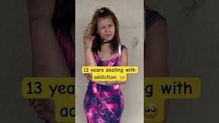 13 years dealing with addiction.  #addiction #addict #story #interview
