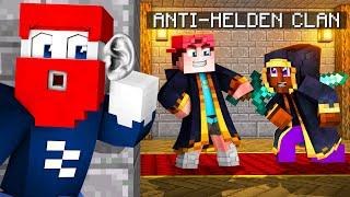 DER VERRÄTER ist beim ANTI HELDEN CLAN? - Minecraft Helden