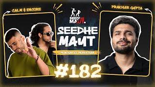 Prakhar Gupta X Seedhe Maut | @SeedheMaut