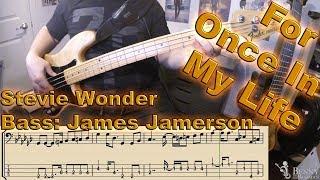 Stevie Wonder - For Once In My Life [BASS COVER] - with notation and tabs